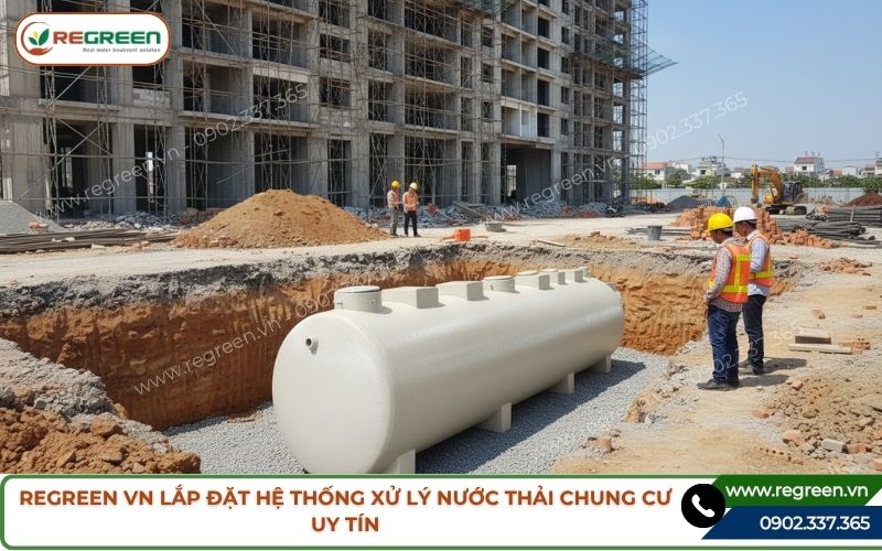 Regreen VN lắp đặt hệ thống xử lý nước thải chung cư uy tín