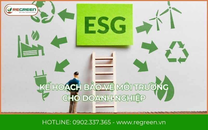 Kế hoạch bảo vệ môi trường cho doanh nghiệp