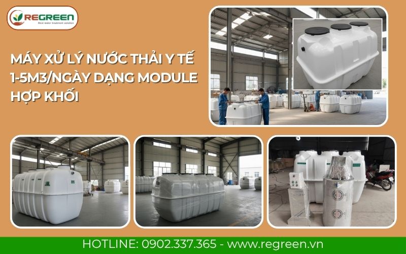 Module máy xử lý nước thải y tế hợp khối Regreen Việt Nam