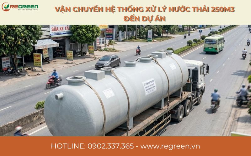 Vận chuyển hệ thống xử lý nước thải 250m3 đến dự án