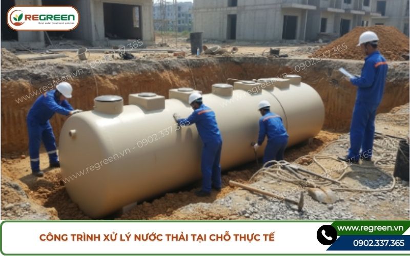 Công trình xử lý nước thải tại chỗ thực tế