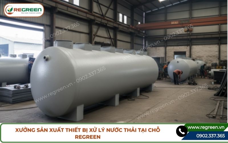 Xưởng sản xuất thiết bị xử lý nước thải tại chỗ Regreen Việt Nam