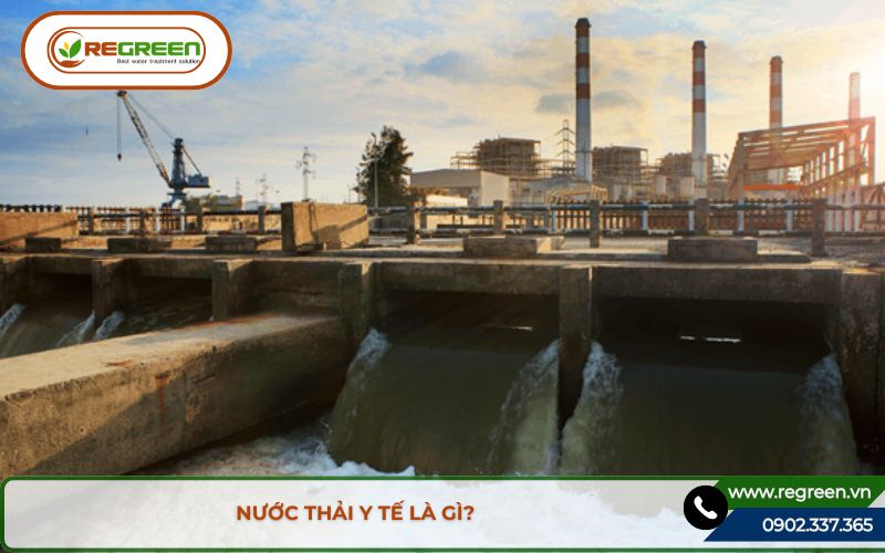 Nước thải y tế là gì trong quy trình xử lý nước thải y tế