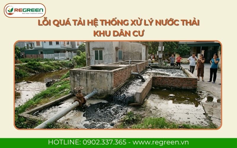 Lỗi quá tải hệ thống xử lý nước thải khu dân cư