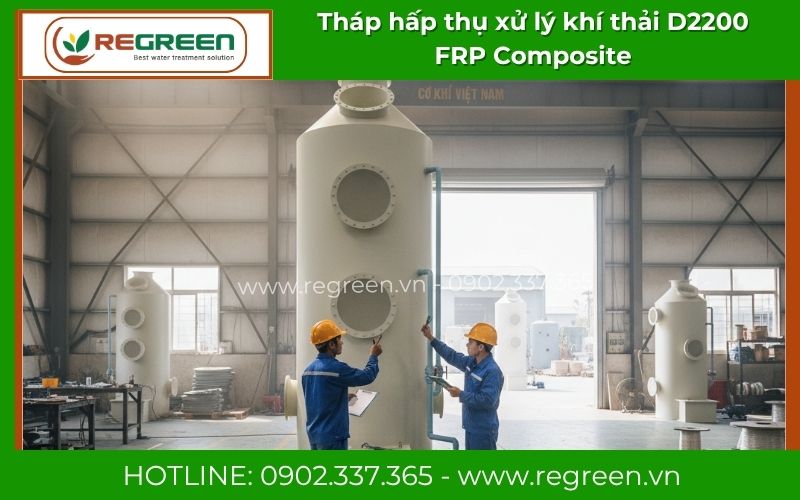Tháp hấp thụ D2200 sản xuất trực tiếp tại Regreen