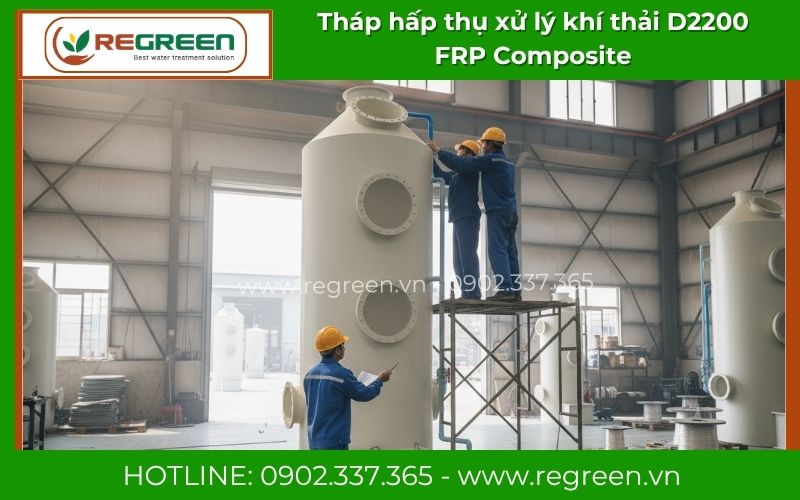 Tháp hấp thụ D2200 FRP Composite chính hãng