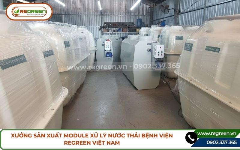 Xưởng sản xuất hệ thống xử lý nước thải bệnh viện y tế Regreen.