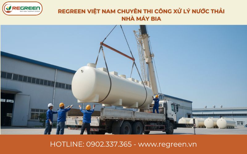 Regreen Việt Nam chuyên thi công xử lý nước thải nhà máy bia.