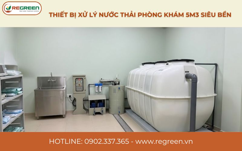 Thiết bị xử lý nước thải phòng khám 5m3 siêu bền.