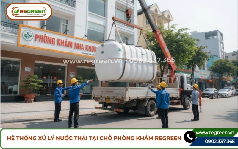 Hệ thống xử lý nước thải tại chỗ phòng khám Regreen