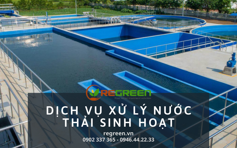 Regreen Việt Nam cung cấp dịch vụ xử lý nước thải