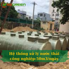 Hệ thống xử lý nước thảỉ công nghiệp 50m3