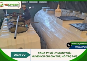 Công ty xử lý nước thải Huyện Củ Chi giá tốt, hỗ trợ 24/7