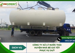 Công ty xử lý nước thải Huyện Nhà Bè giá tốt phục vụ 24/7