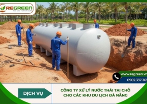 Công ty xử lý nước thải tại chỗ cho các khu du lịch Đà Nẵng