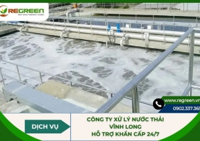 Công ty xử lý nước thải Vĩnh Long hỗ trợ khẩn cấp 24/7