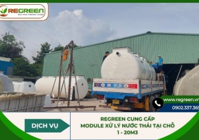 Regreen cung cấp module xử lý nước thải tại chỗ 1 - 20m3