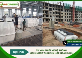 Tư vấn thiết kế hệ thống xử lý nước thải phù hợp ngân sách