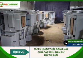 Xử lý nước thải Đồng Nai cho các khu dân cư, đô thị mới